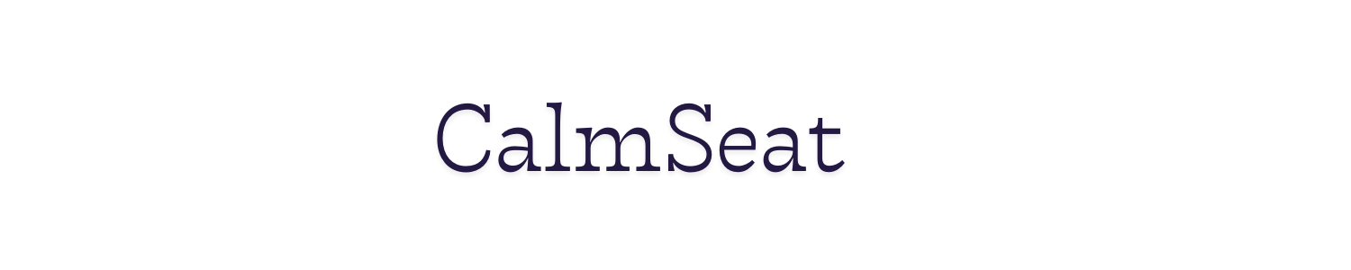 CalmSeat